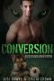 [Alphabits 03] • Conversion (Alphabits Book 3)